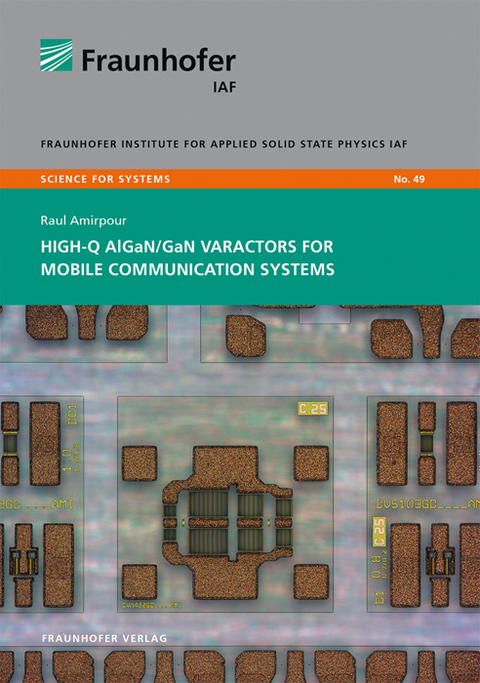 High-Q AlGaN/GaN Varactors for Mobile Communication Systems - Raul Amirpour