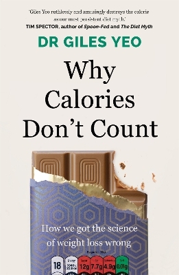 Why Calories Don't Count - Dr Giles Yeo