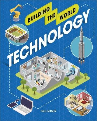 Building the World: Technology - Paul Mason