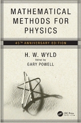 Mathematical Methods for Physics - Wyld, H.W.; Powell, Gary