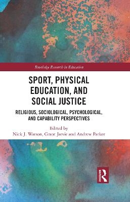 Sport, Physical Education, and Social Justice - 
