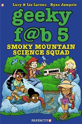 Geeky Fab 5 Vol. 5 - Liz Lareau, Lucy Lareau