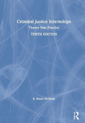 Criminal Justice Internships - R. Bruce McBride