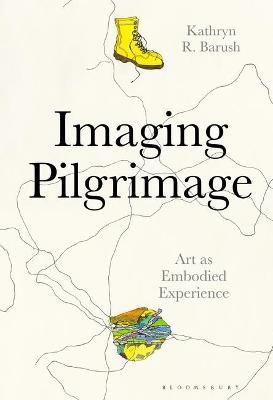 Imaging Pilgrimage - Dr. Kathryn Barush