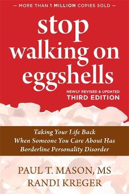 Stop Walking on Eggshells - Paul T. Mason, Randi Kreger