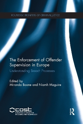 The Enforcement of Offender Supervision in Europe - 