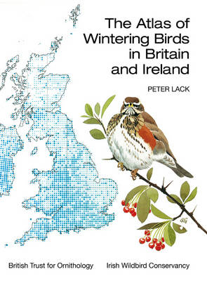 Atlas of Wintering Birds in Britain and Ireland -  Lack Peter Lack