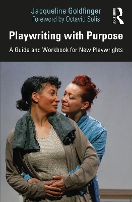 Playwriting with Purpose - Jacqueline Goldfinger