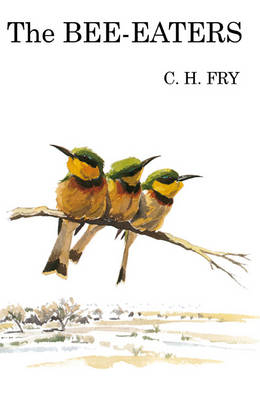 Bee-Eaters -  Fry C. Hilary Fry