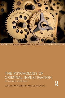 The Psychology of Criminal Investigation - 