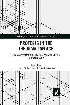 Protests in the Information Age - 