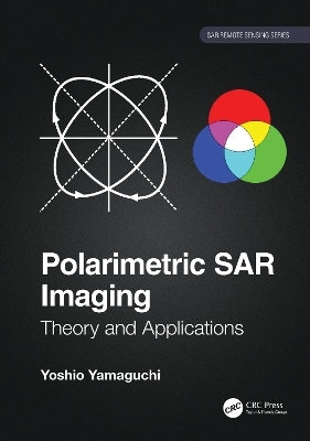 Polarimetric SAR Imaging - Yoshio Yamaguchi