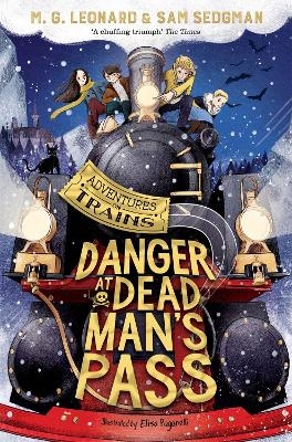 Danger at Dead Man's Pass - M. G. Leonard, Sam Sedgman