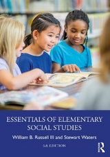 Essentials of Elementary Social Studies - Russell III, William B.; Waters, Stewart