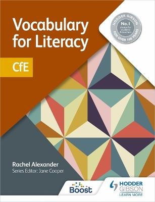 Vocabulary for Literacy: CfE - Rachel Alexander, Jane Cooper