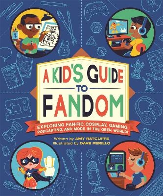 A Kid's Guide to Fandom - Dave Perillo