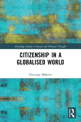 Citizenship in a Globalised World - Christine Hobden