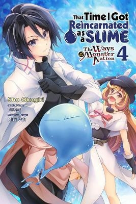 That Time I Got Reincarnated as a Slime, Vol. 4 (manga) - Sho Okagiri