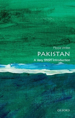 Pakistan: A Very Short Introduction - Pippa Virdee