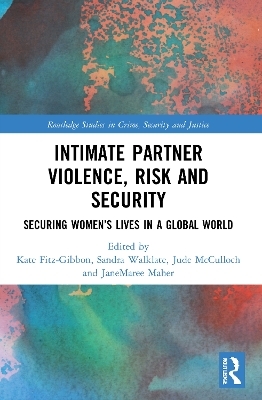 Intimate Partner Violence, Risk and Security - 