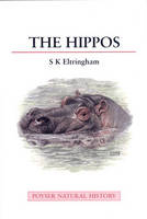 Hippos -  Eltringham S.K. Eltringham
