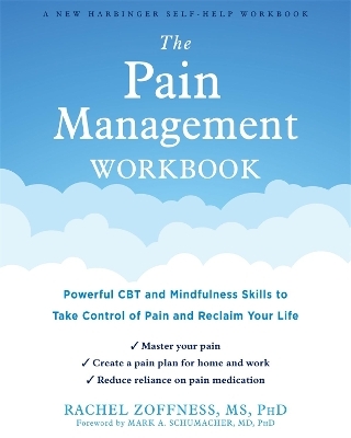 The Pain Management Workbook - Rachel Zoffness