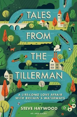 Tales from the Tillerman - Steve Haywood