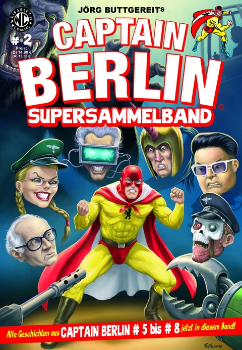 CAPTAIN BERLIN Supersammelband 2 - Jörg Buttgereit, Levin Kurio, Rainer F. Engel, Fufu Frauenwahl, Marte Kurio, Jürgen Speh