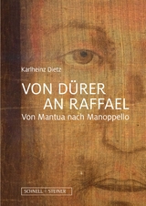 Von Dürer an Raffael - Karlheinz Dietz