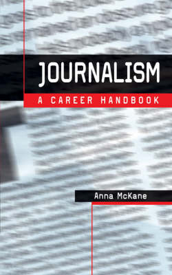 Journalism -  Anna McKane