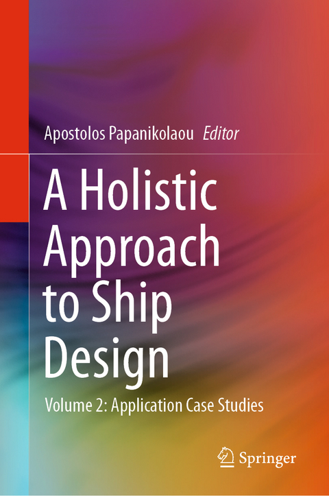 A Holistic Approach to Ship Design - 