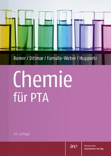 Chemie für PTA - Marion Romer, Silke Dittmar, Dorothee Famulla-Weber, Claudia Huppertz