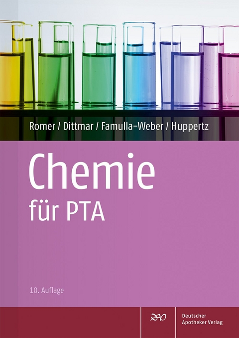 Chemie für PTA - Marion Romer, Silke Dittmar, Dorothee Famulla-Weber, Claudia Huppertz