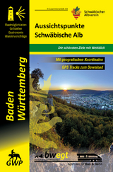 Aussichtspunkte Schwäbische Alb - Michael Gallasch