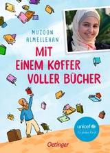 Mit einem Koffer voller Bücher - Muzoon Almellehan, Ann Lecker