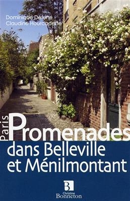 PROMENADES DANS BELLEVILLE ET MENILMONTA -  D.DETUNE/C.HOURCADET