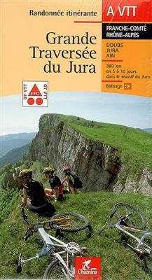 Grande Traversee du Jura Randonnee Iti -  Collectif