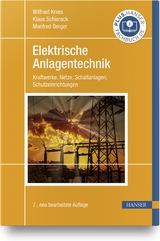 Elektrische Anlagentechnik - Knies, Wilfried; Schierack, Klaus