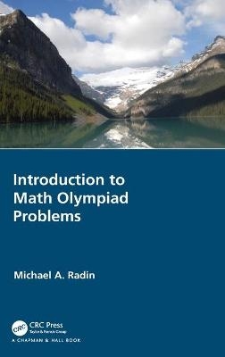 Introduction to Math Olympiad Problems - Michael A. Radin