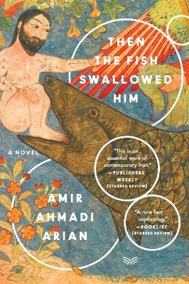 Then the Fish Swallowed Him - Amir Ahmadi Arian