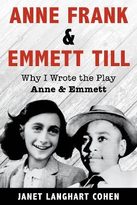 Anne Frank & Emmett Till -  Anne &  Emmett LLC