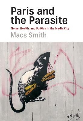 Paris and the Parasite - Macs Smith