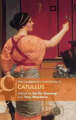 The Cambridge Companion to Catullus - 