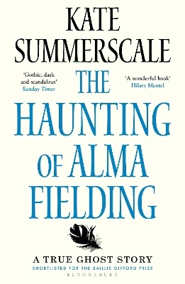 The Haunting of Alma Fielding - Kate Summerscale