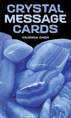 Crystal Message Cards - Valencia Chan