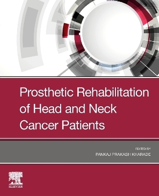 Prosthetic Rehabilitation of Head and Neck Cancer Patients - 