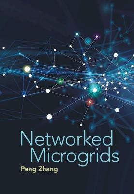 Networked Microgrids - Peng Zhang