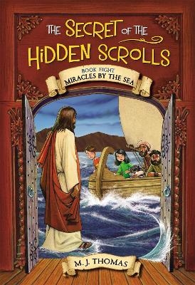 The Secret of the Hidden Scrolls, Book 8 - M. J. Thomas