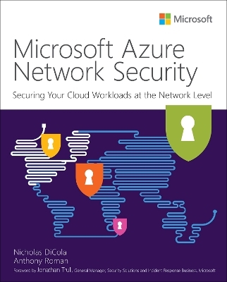 Microsoft Azure Network Security - Nicholas Dicola, Anthony Roman