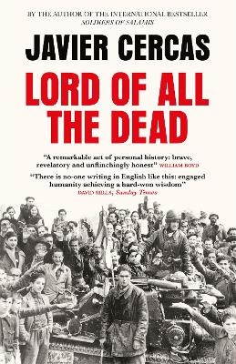 Lord of All the Dead - Javier Cercas